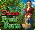 Jocul Dream Fruit Farm