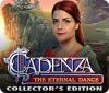 Jocul Cadenza: The Eternal Dance Collector's Edition