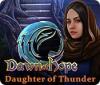 Jocul Dawn of Hope: Daughter of Thunder