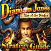 Jocul Diamon Jones: Eye of the Dragon Strategy Guide