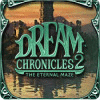 Jocul Dream Chronicles  2: The Eternal Maze