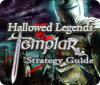 Jocul Hallowed Legends: Templar Strategy Guide