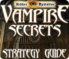 Jocul Hidden Mysteries: Vampire Secrets Strategy Guide