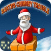 Jocul Santa's Chimney Trouble