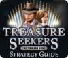 Jocul Treasure Seekers: The Time Has Come Strategy Guide